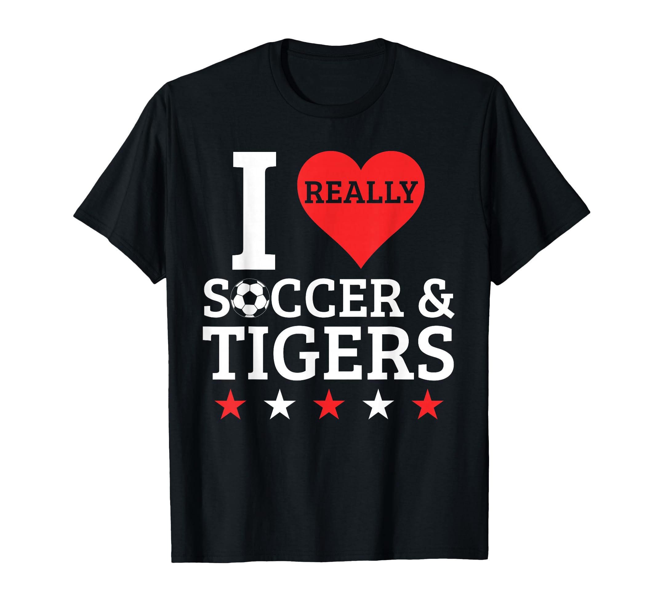 I Love Soccer And Tigers Funny T-Shirt - Novelty Apparel for Adults