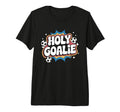 Holy Goalie Soccer Football Keeper T-Shirt - Aesthetic Graphic for Adults