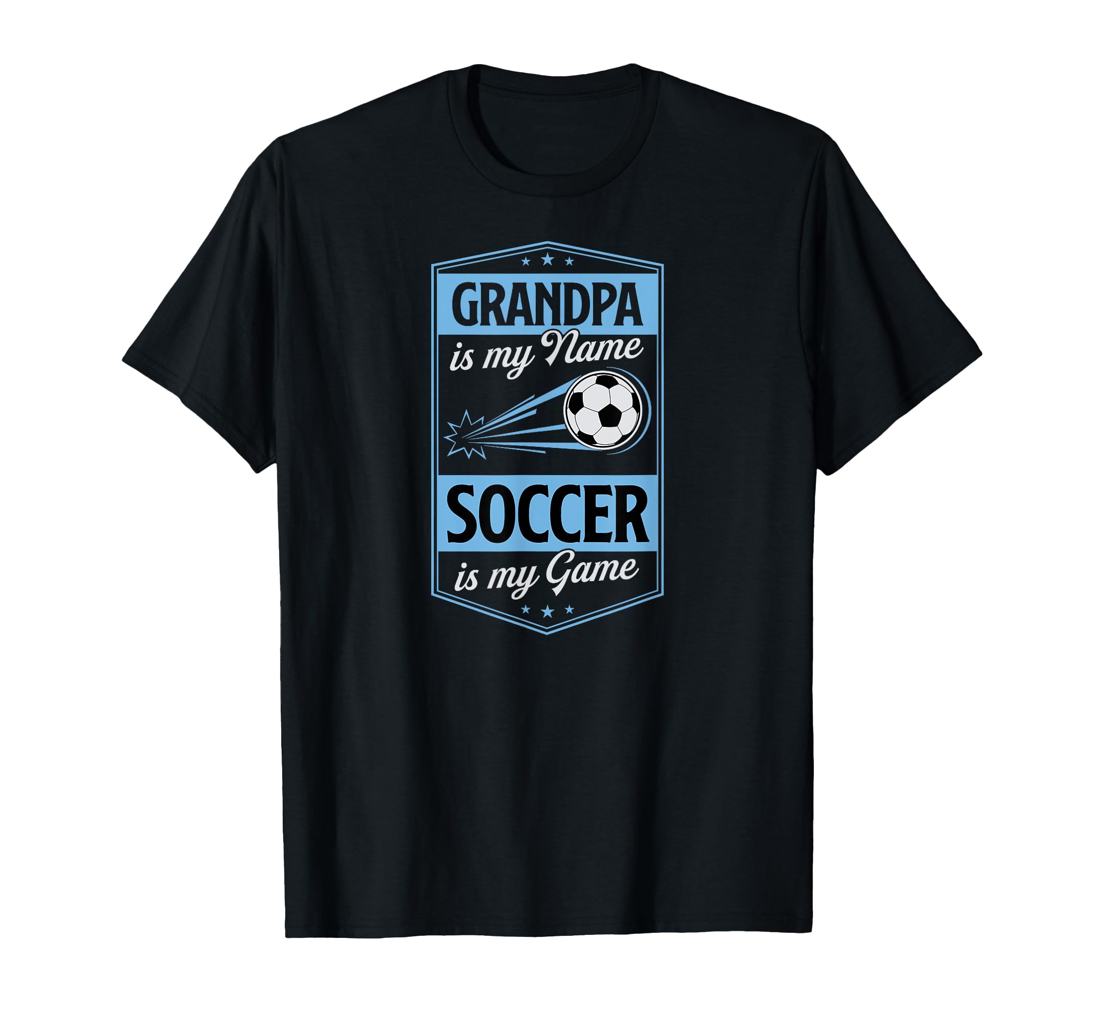 Grandpa Is My Name Soccer Is My Game T-Shirt - Aesthetic Graphic Unisex