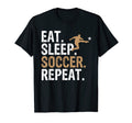 Eat Sleep Soccer Repeat Soccer T-Shirt - Unique Graphic Unisex