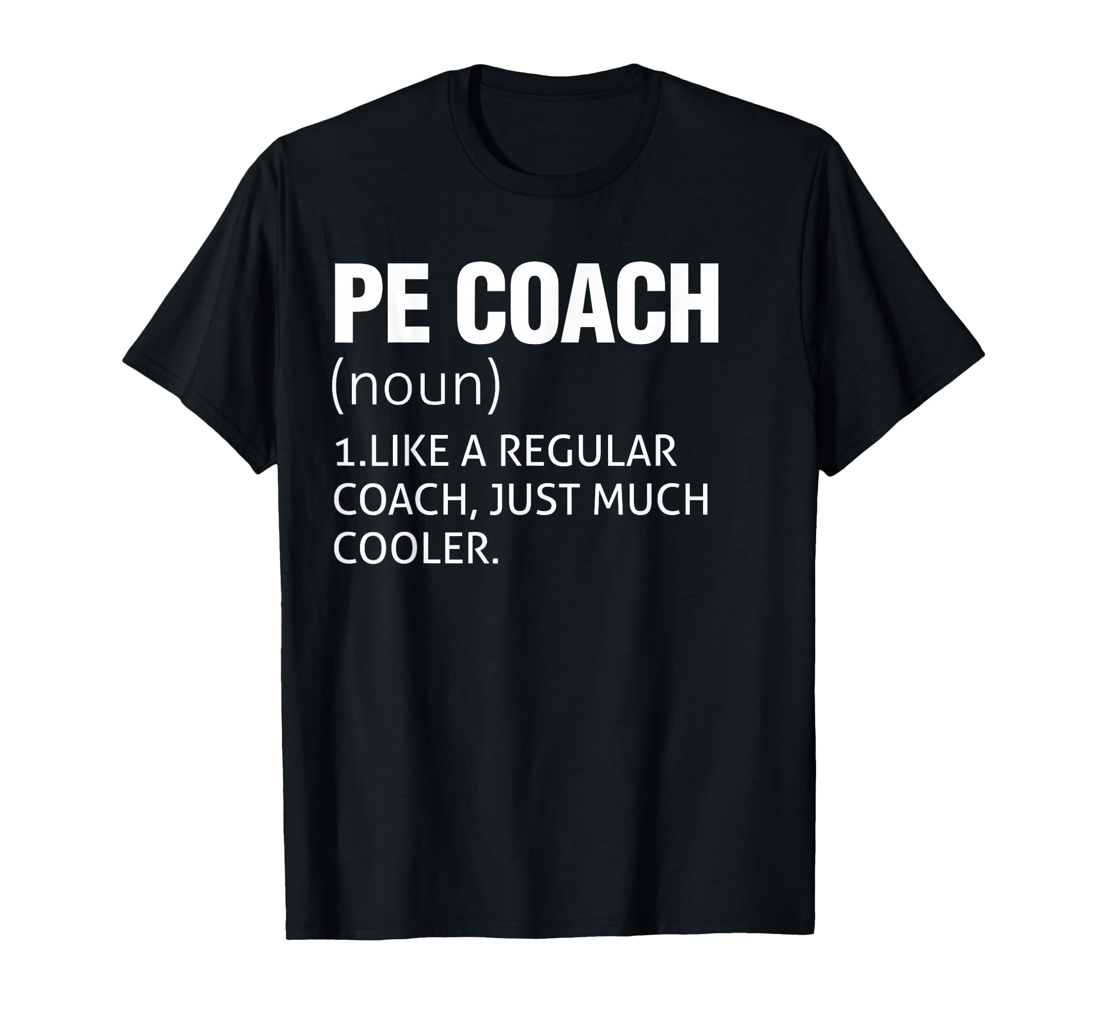 Pe Coach Costume Funny Physical T-Shirt - Unique Graphic for Adults