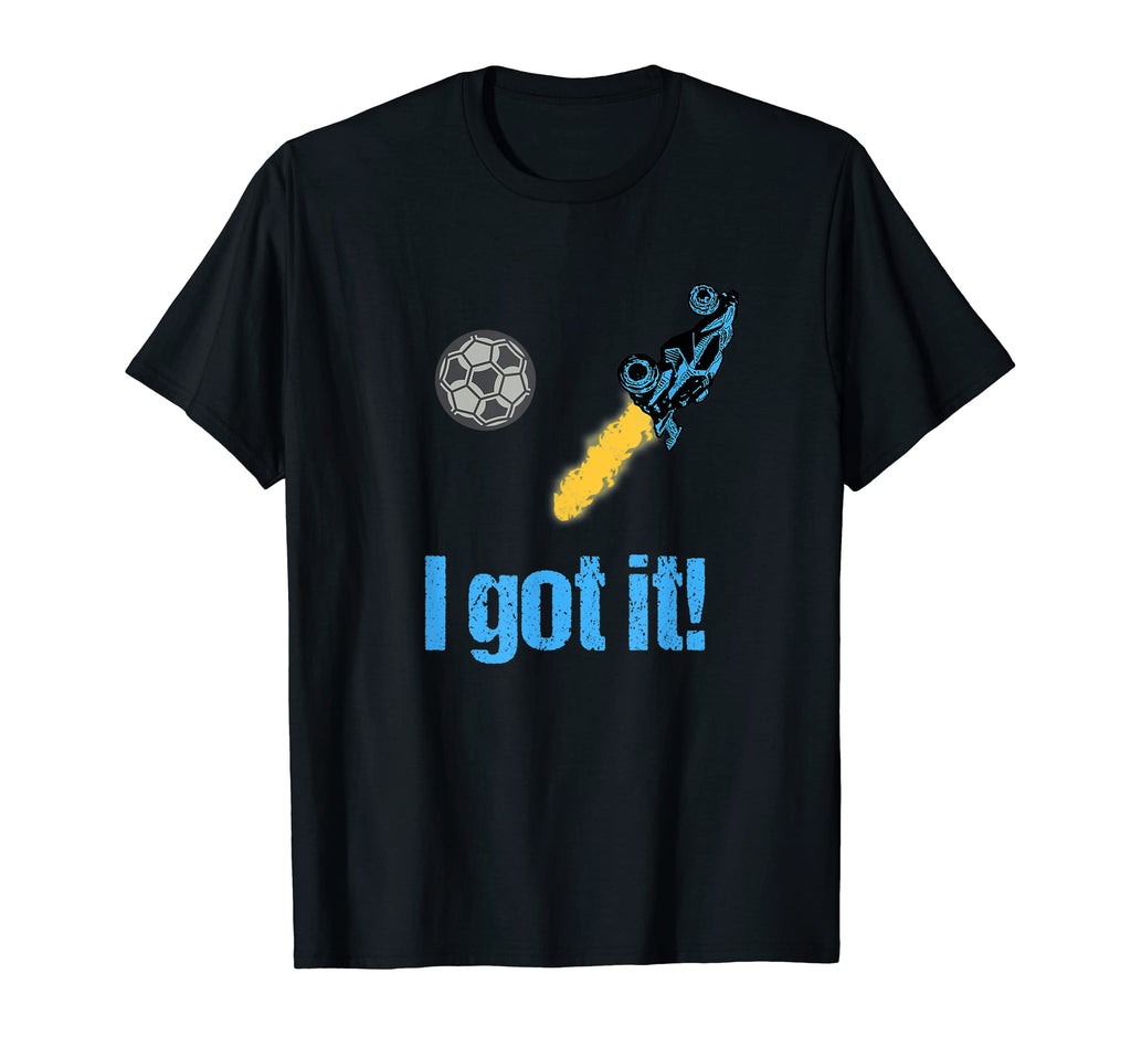 I Got It Soccer Rc Car Rocket T-Shirt - Casual Everyday Wear Men Women