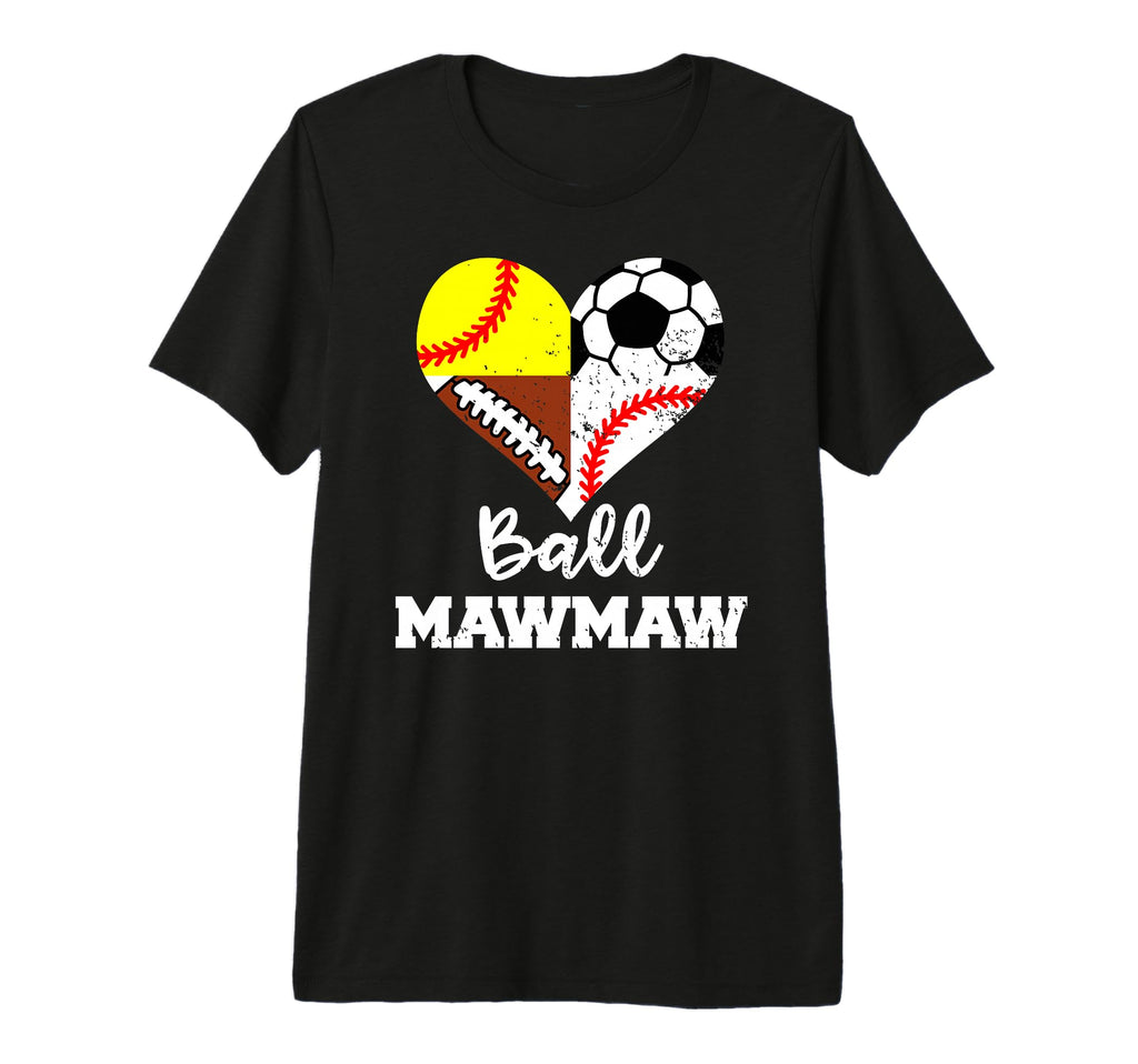 Ball Mawmaw Soccer Football Baseball T-Shirt - Novelty Apparel for Adults