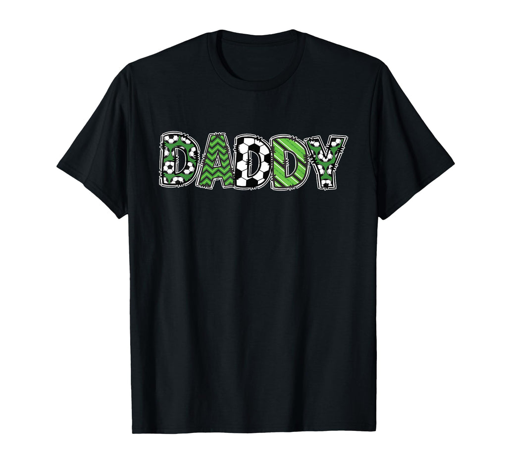 Soccer Dad Daddy Birthday Party T-Shirt - Custom Art Print Men Women