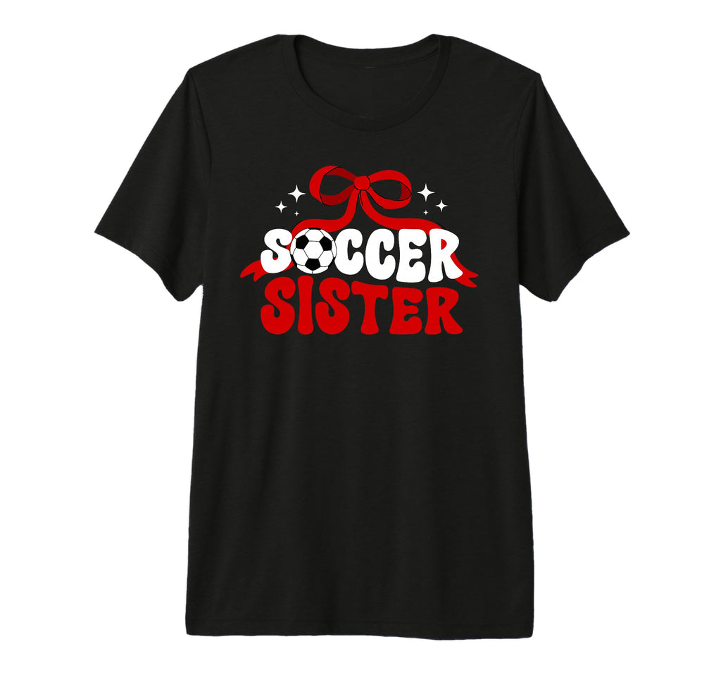Soccer Sister Coquette Soccer Players T-Shirt - Novelty Apparel Unisex