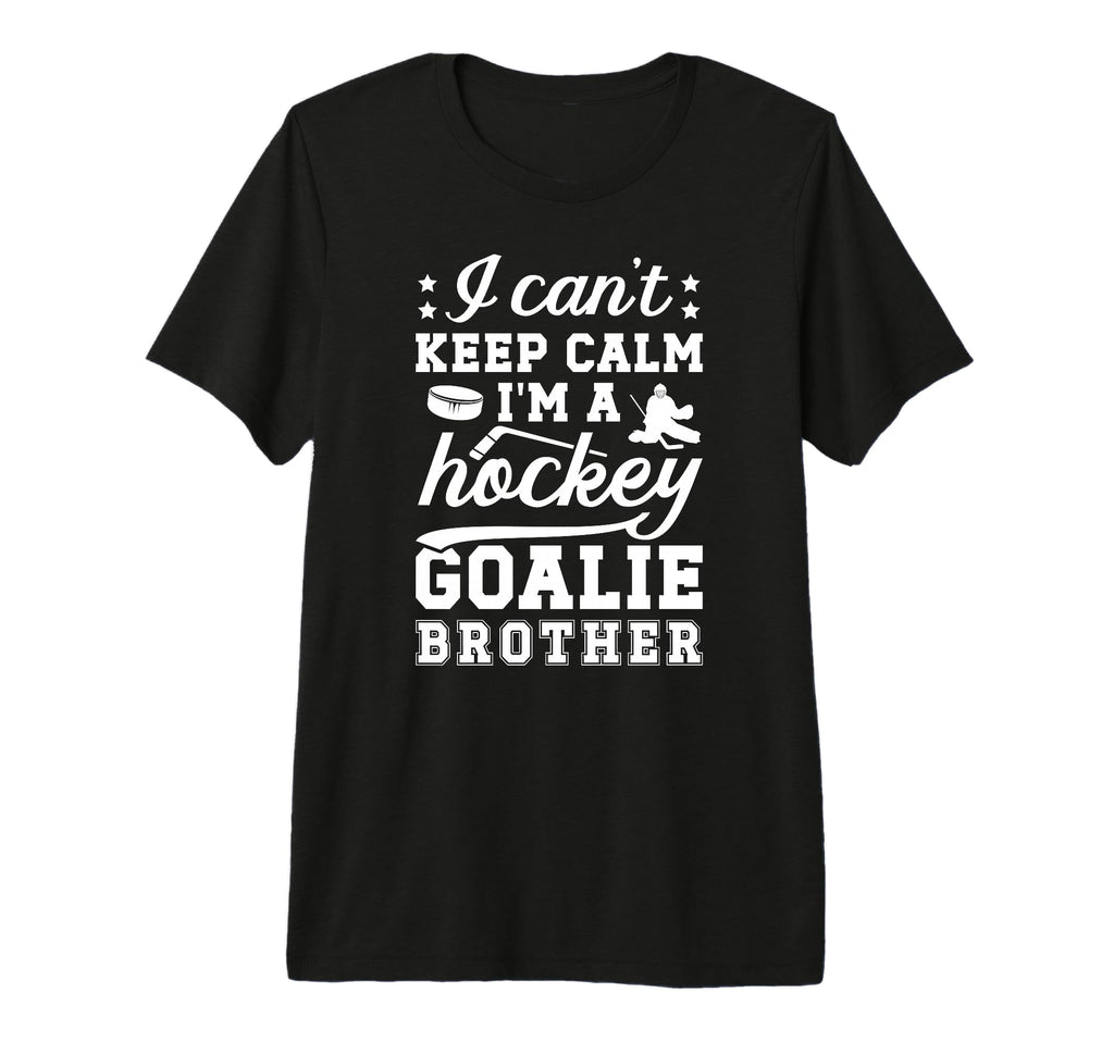Im Hockey Goalie Brother Ice Hockey T-Shirt - Minimalist Print Unisex