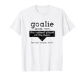 Goalie Craziest Player Team Soccer T-Shirt - Fun Novelty Design Men Women