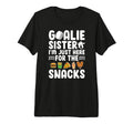 Funny Hockey Goalie Sister Ice T-Shirt - Fun Novelty Design Men Women
