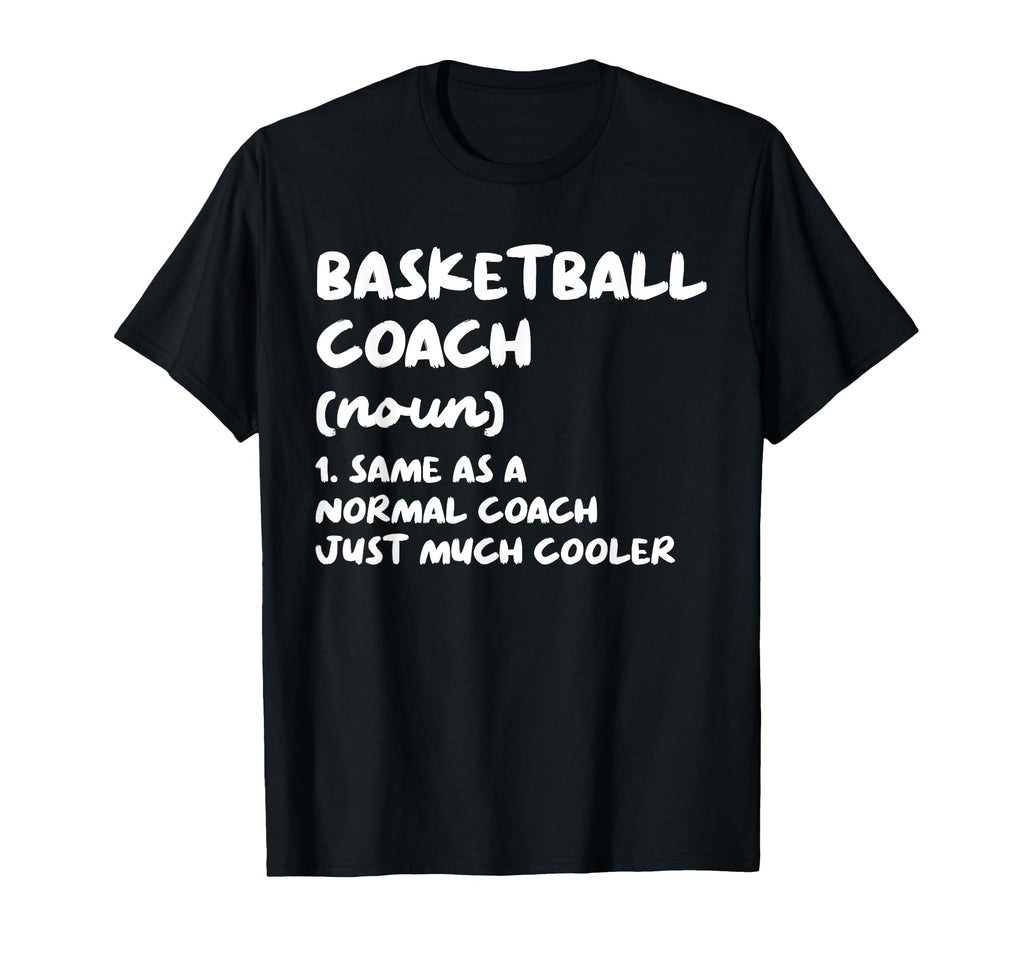 Basketball Coach Definition Funny T-Shirt - Aesthetic Graphic for Adults