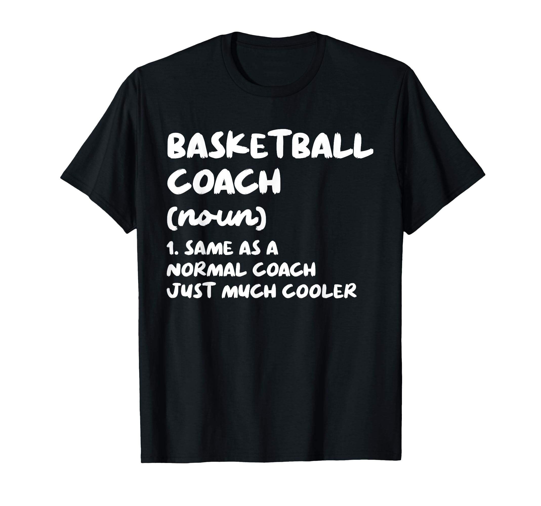 Basketball Coach Definition Funny T-Shirt - Aesthetic Graphic for Adults