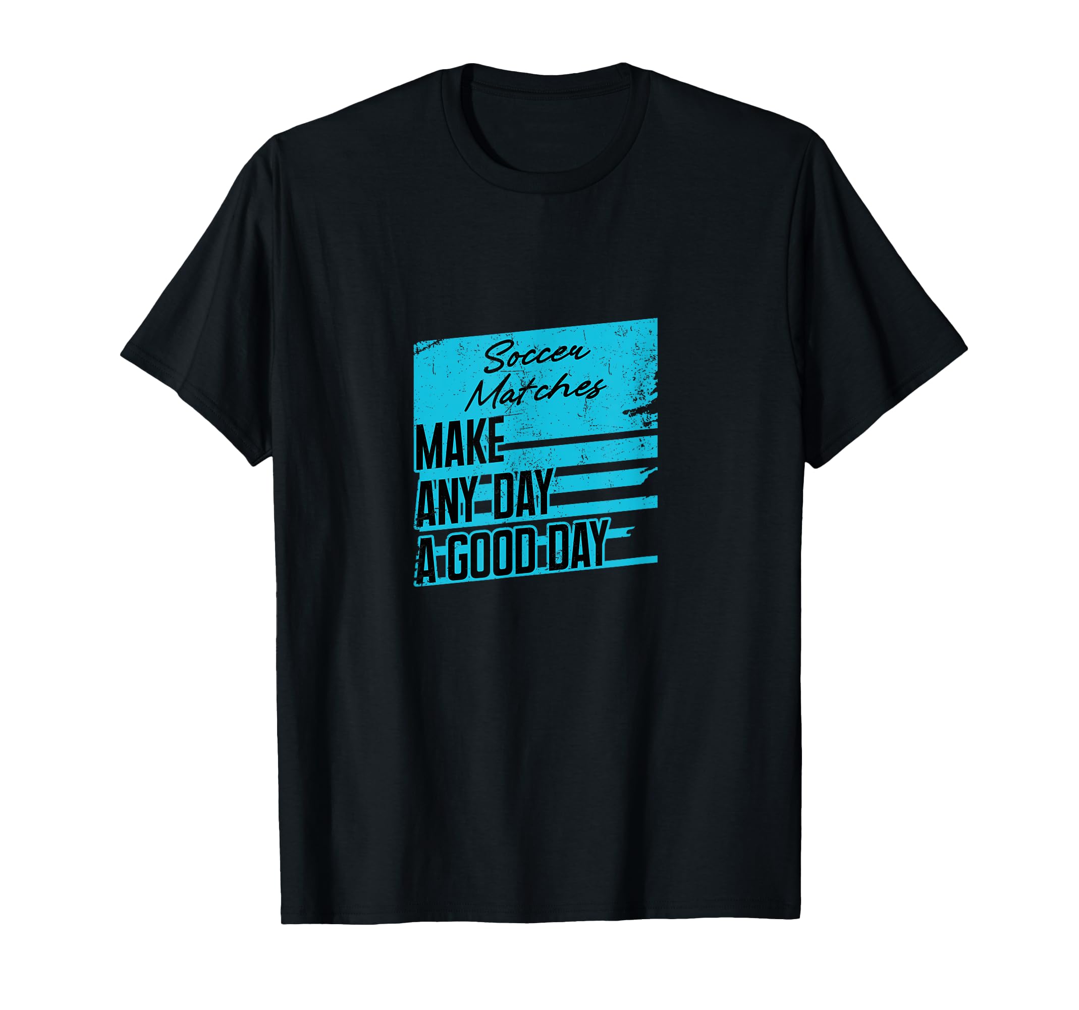 Soccer Player Goalie Team Coach Ball T-Shirt - Fun Novelty Design Unisex