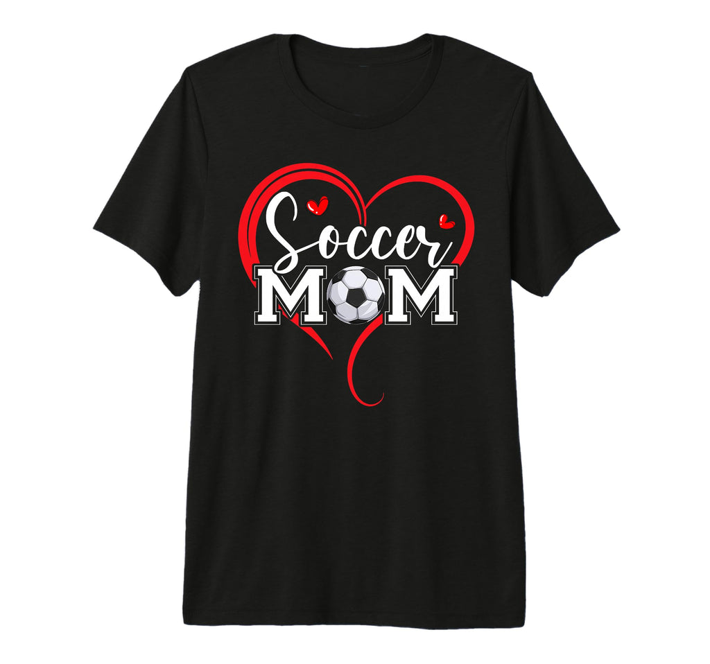 Funny Soccer Mom Heart Soccer Mama Happy T-Shirt - Streetwear Style Unisex