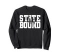 High School Soccer State Bound Art Sweatshirt - Unique Graphic for Adults