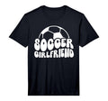 Mens Soccer Girlfriend Groovy T-Shirt - Streetwear Style for Adults