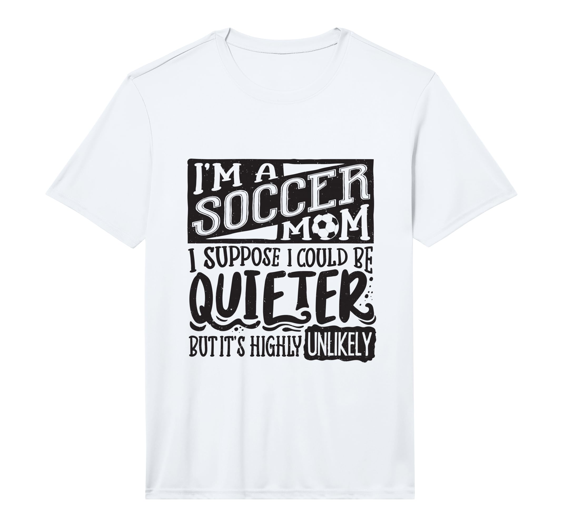 Soccer Mom Soccer Lover Soccer T-Shirt - Casual Everyday Wear Unisex