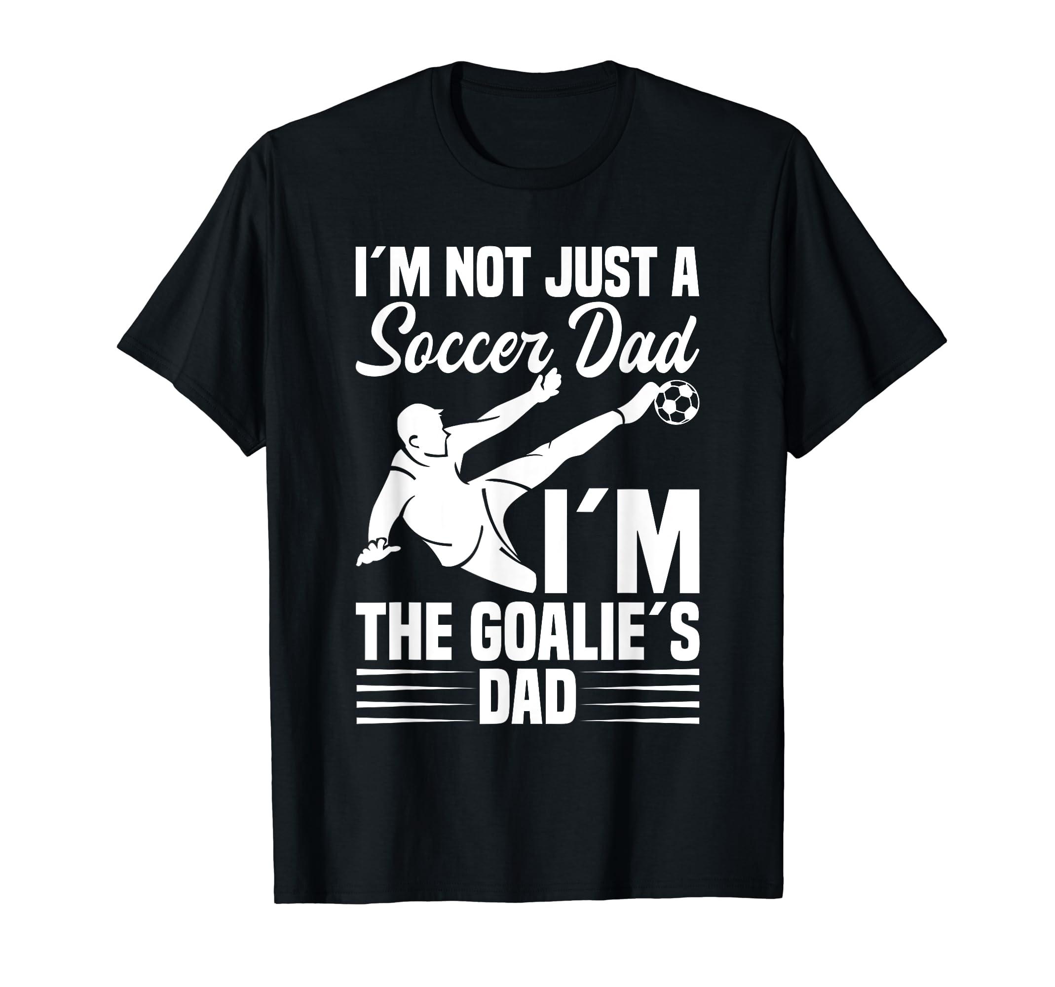 Soccer Goalie Dad Fater Soccer Player T-Shirt - Minimalist Print Men Women