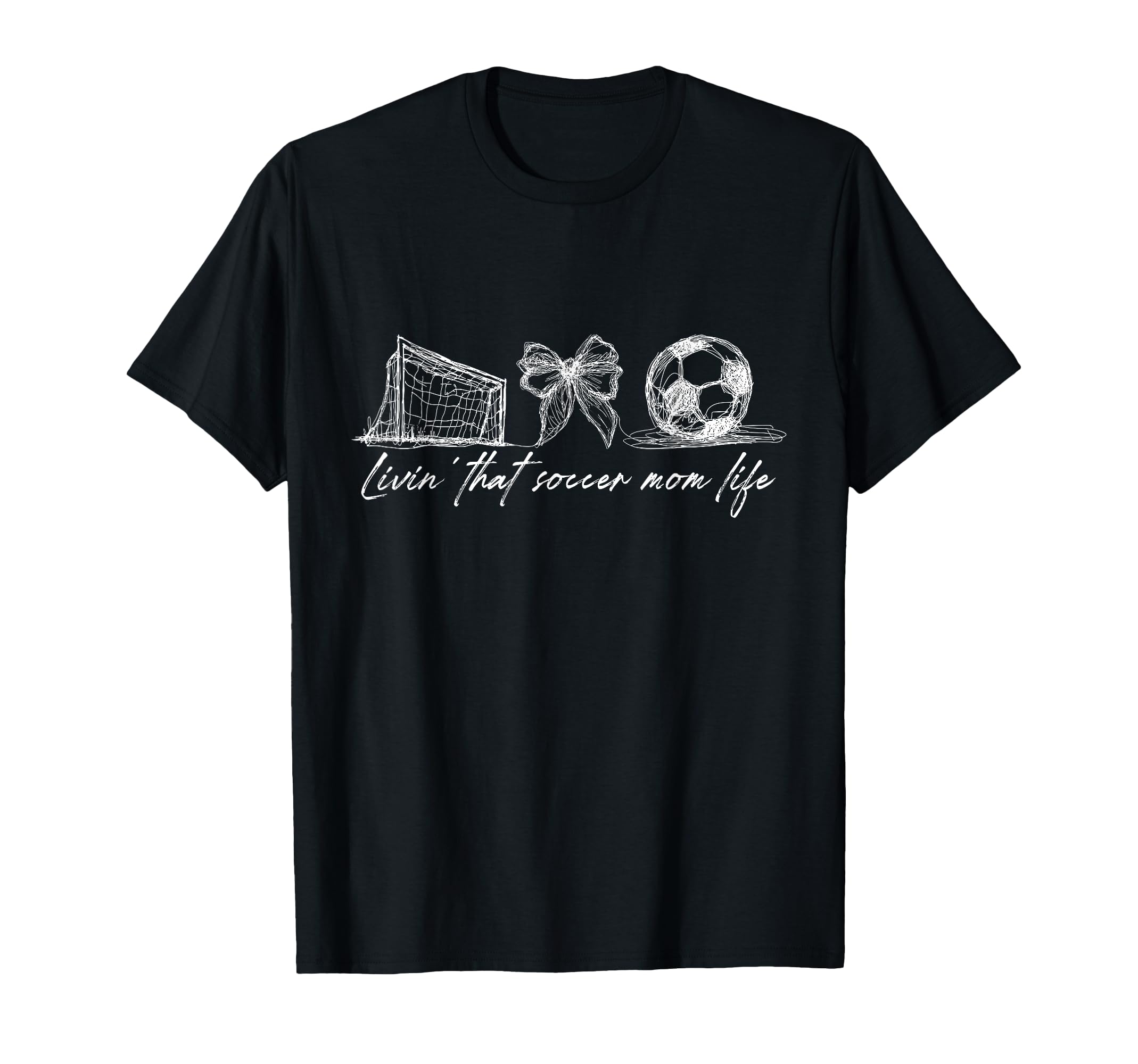 Livin That Soccer Mom Life Mothers Day T-Shirt - Graphic Print for Adults