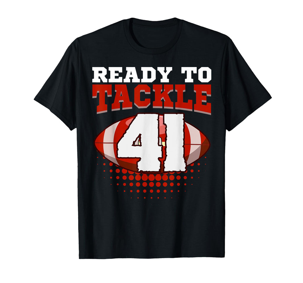 Football 41St Birthday Player Tackle Team T-Shirt - Unique Graphic Unisex