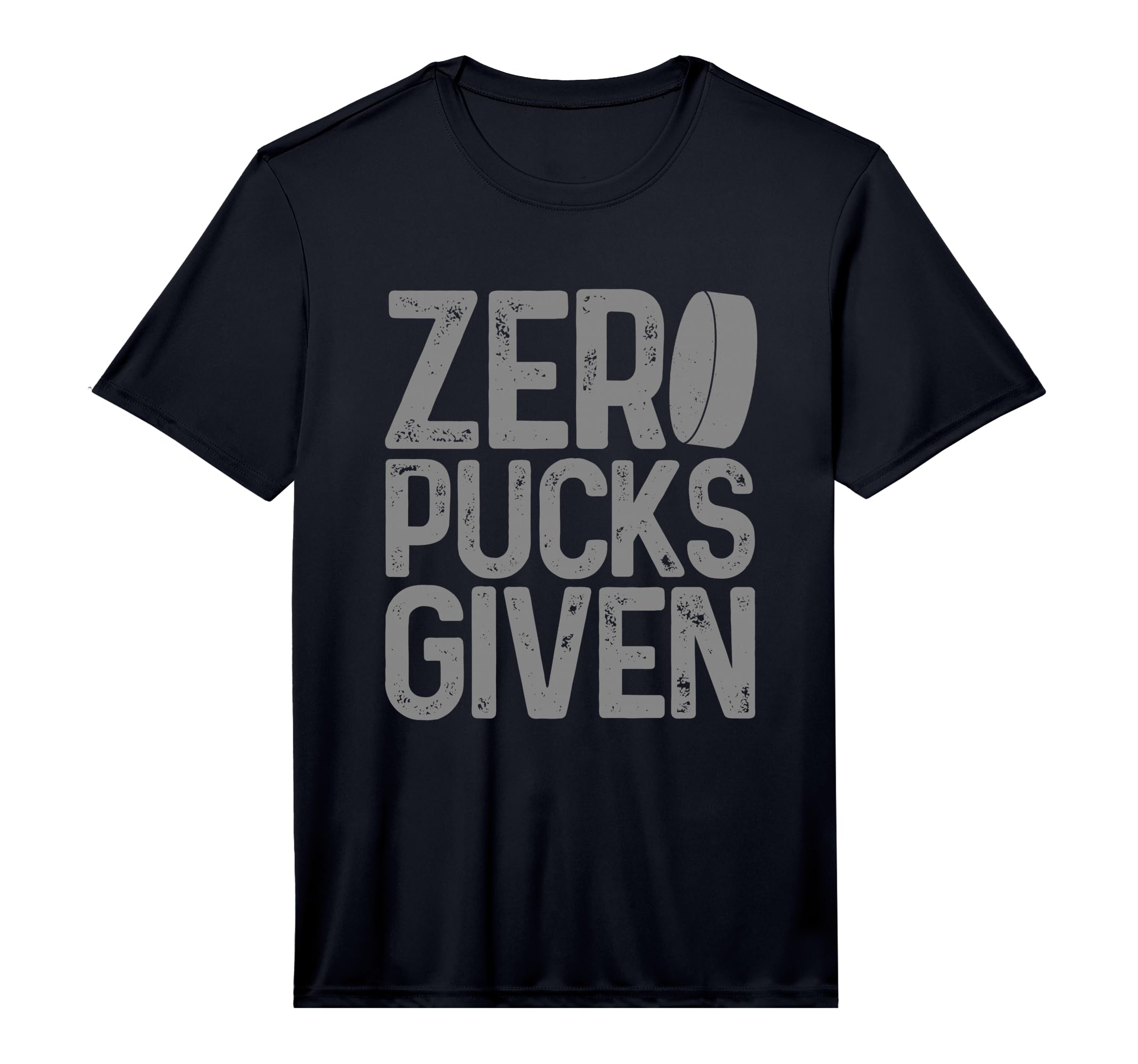 Mens Hockey Zero Pucks Given T-Shirt - Casual Everyday Wear for Adults