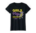 Play Soccer Too Funny Soccer Player T-Shirt - Graphic Print Men Women