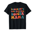 Somebodys Loud Mouthed Soccer Mama Boho T-Shirt - Trendy Graphic Men Women