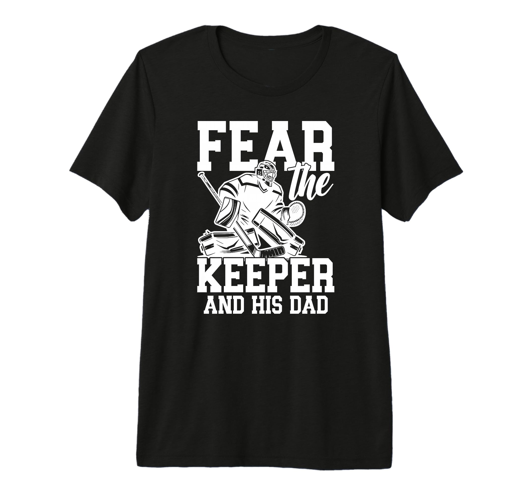 Mens Fear Hockey Keeper Dad Hockey T-Shirt - Trendy Graphic for Adults