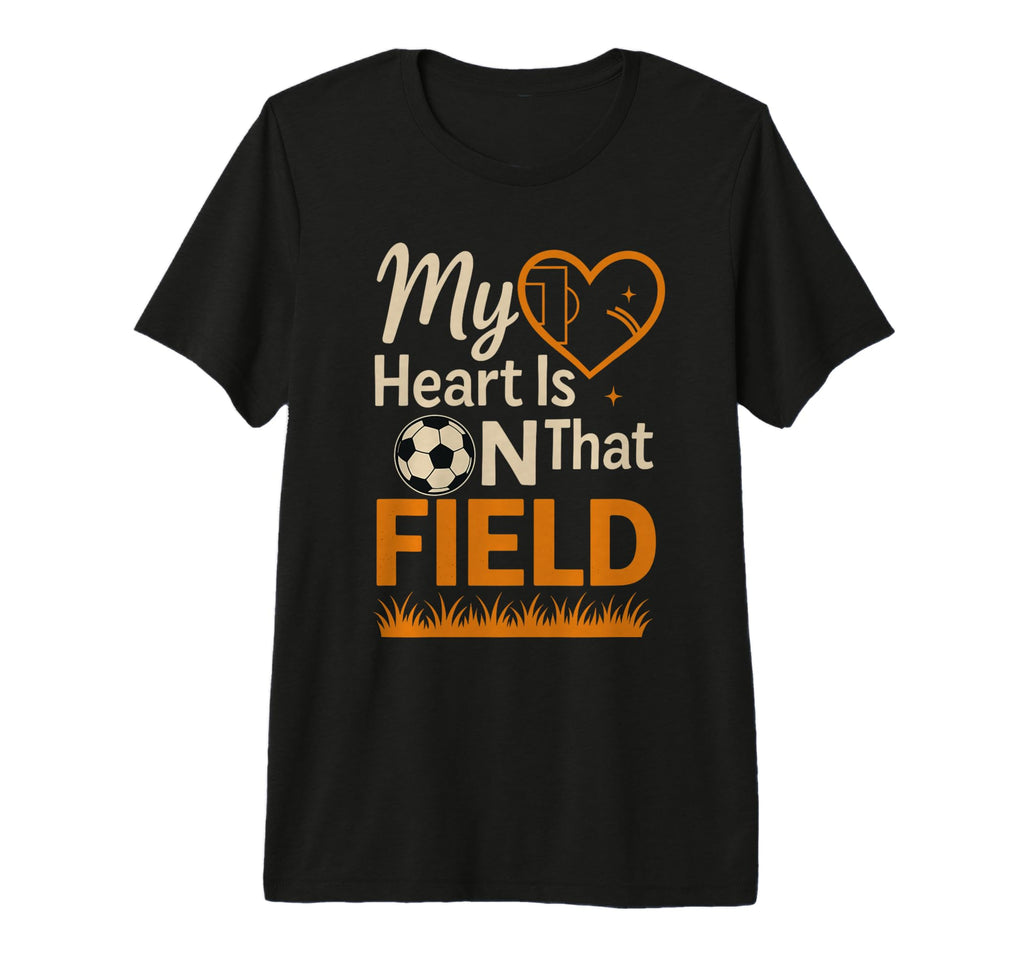 My Heart Is That Field Soccer Mom Dad T-Shirt - Graphic Print Men Women