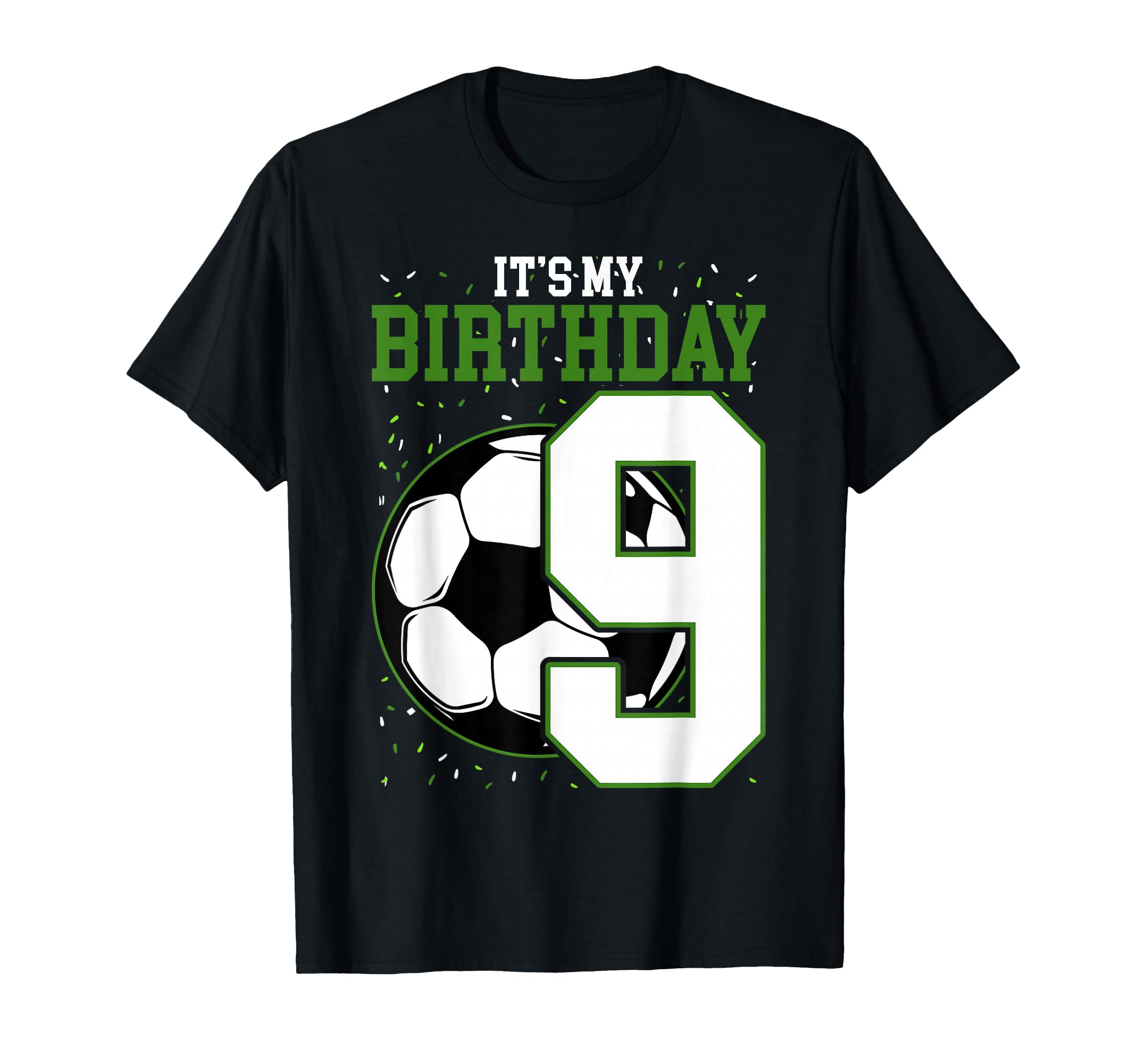 Birthday Tees 9 Soccer Its My 9Th T-Shirt - Streetwear Style Unisex