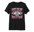 Proud Field Hockey Goalkeeper Mom T-Shirt - Aesthetic Graphic Men Women