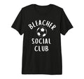 Soccer Mom Bleacher Social Club Practice T-Shirt - Unique Graphic Unisex