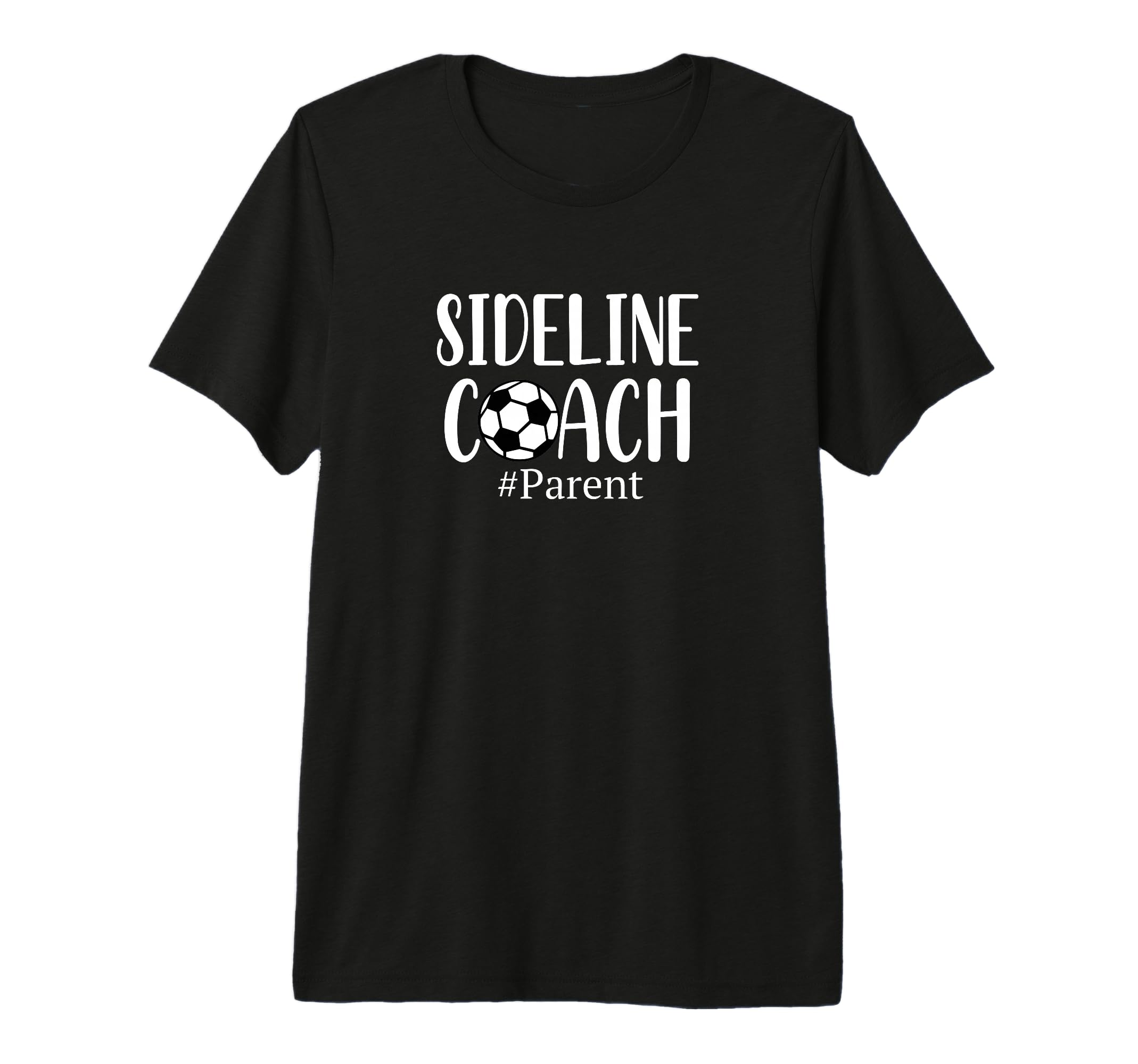 Funny Sideline Coach Parent Soccer T-Shirt - Novelty Apparel for Adults