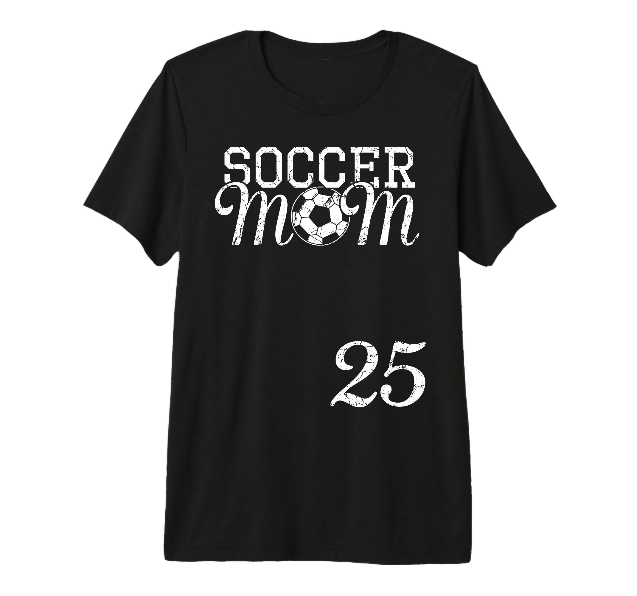 Soccer Mom Jersey Number 25 Favorite T-Shirt - Graphic Print Men Women