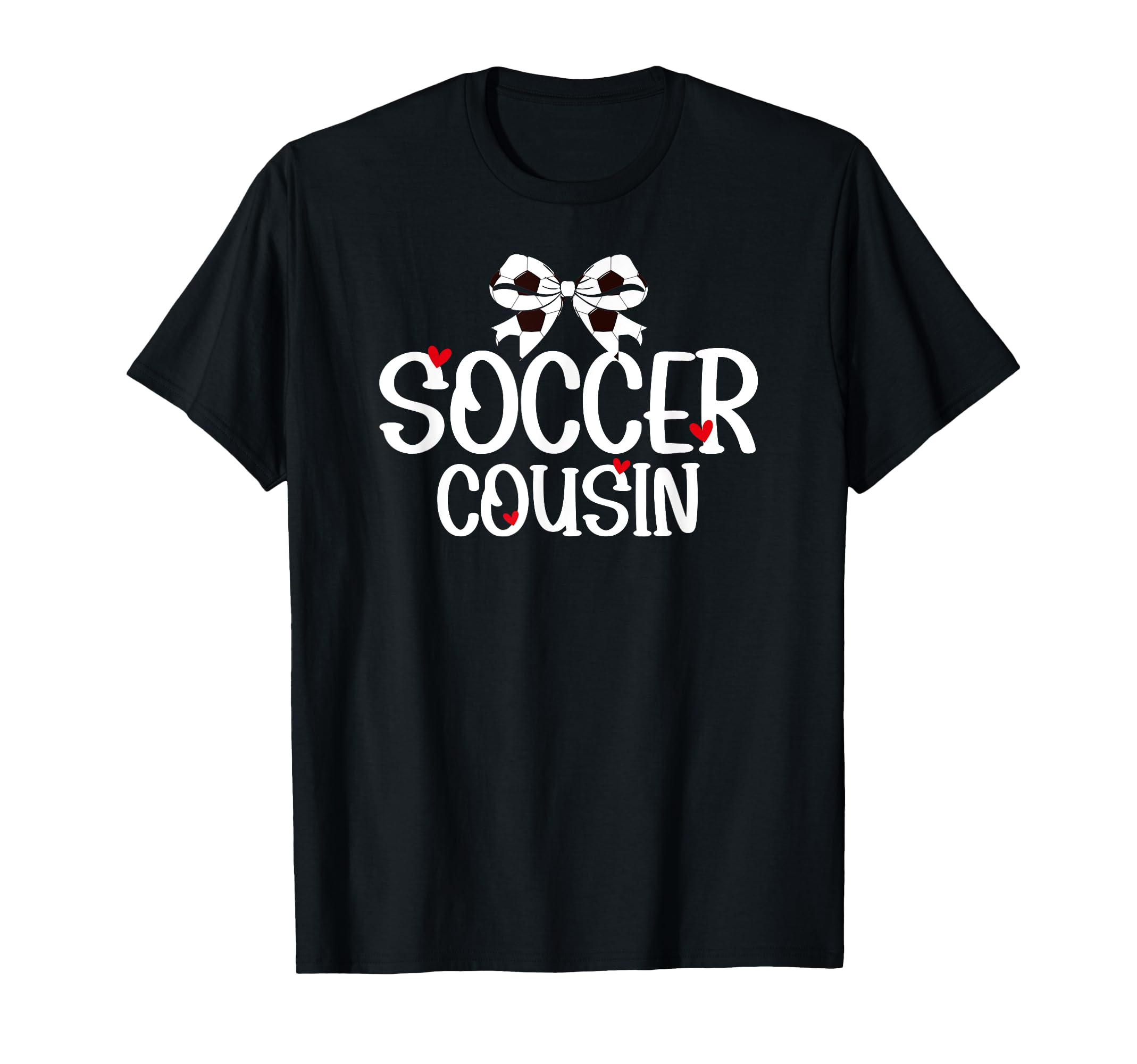 Soccer Cousin Coquette Soccer Player T-Shirt - Streetwear Style Men Women