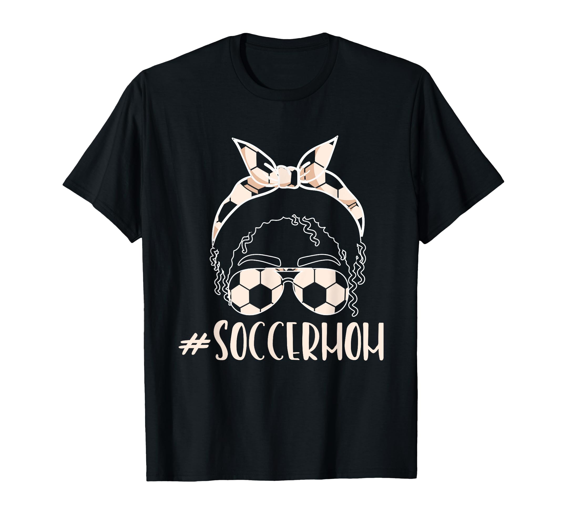 Soccer Mom Funny Soccer Mother T-Shirt - Streetwear Style Men Women