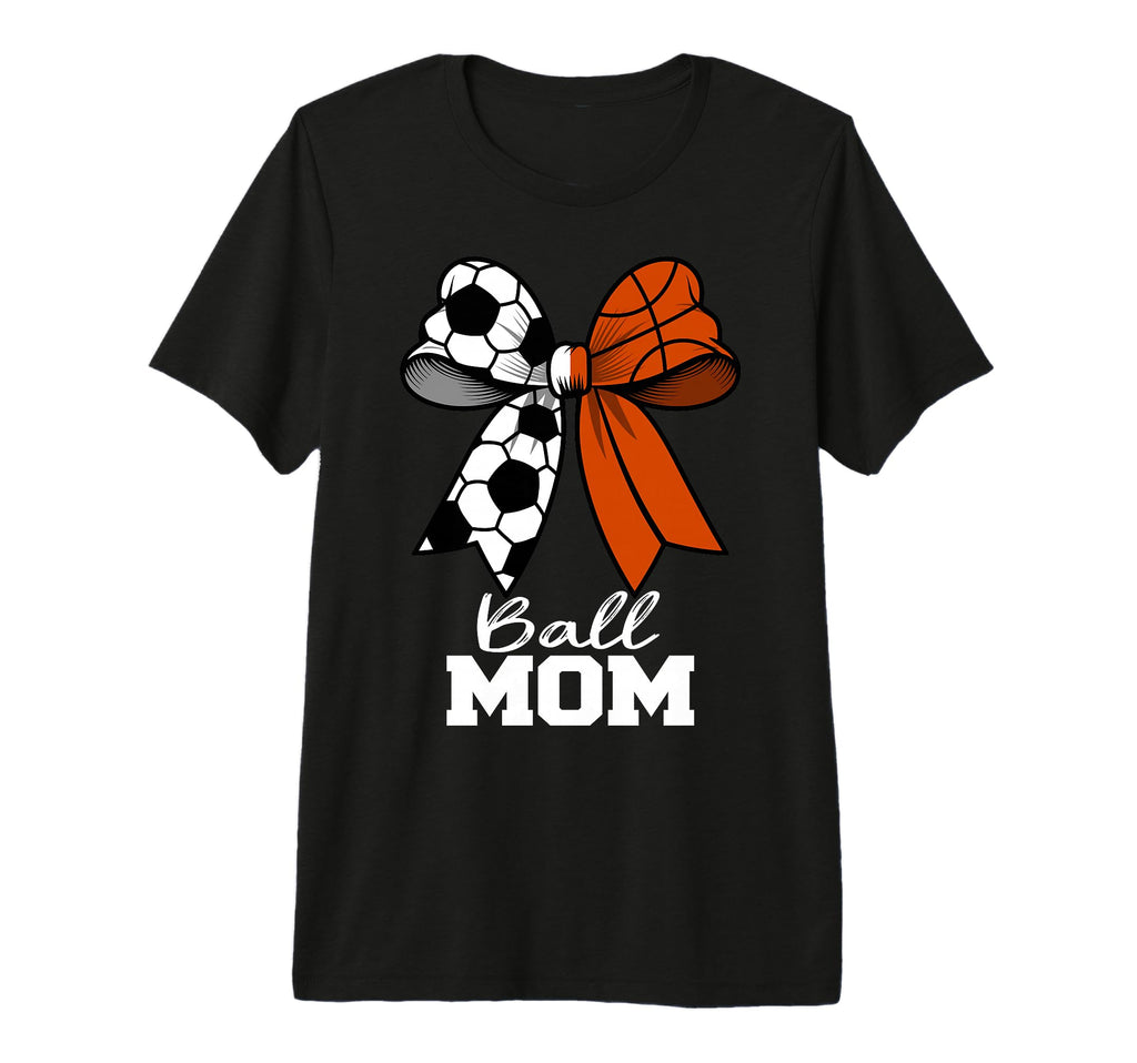 Ball Mom Soccer Basketball Mom Coquette T-Shirt - Novelty Apparel Unisex