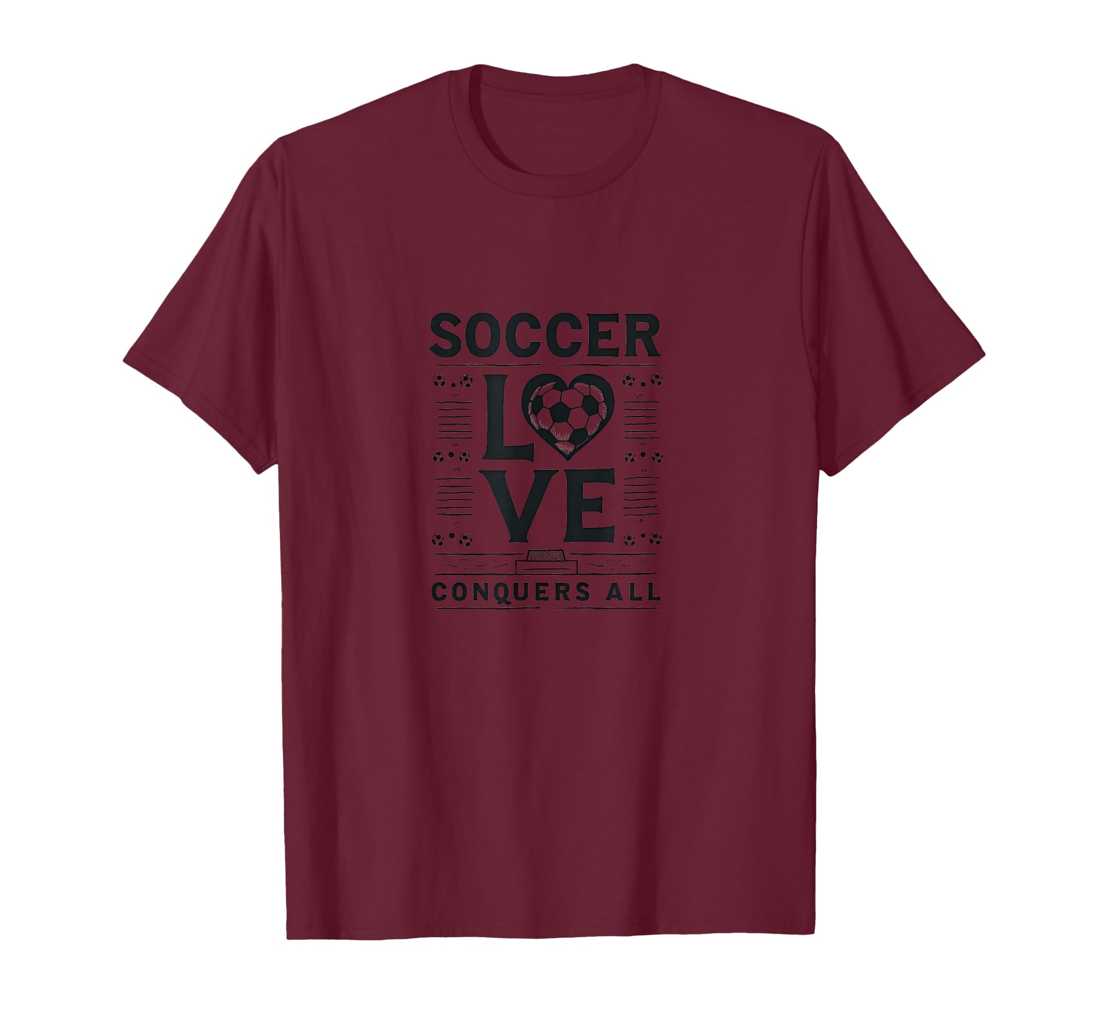 Soccer Love Conquers All Inspirational T-Shirt - Novelty Apparel for Adults