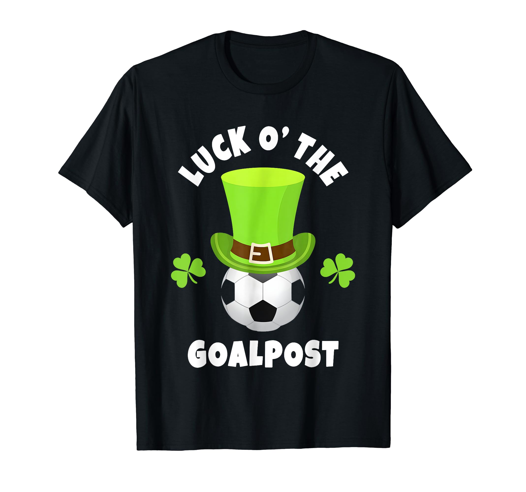 Soccer Goal Keepers Luck O Goalpost T-Shirt - Custom Art Print for Adults