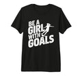 Be Goals Soccer Player Soccer Tri Blend T-Shirt - Unique Graphic for Adults