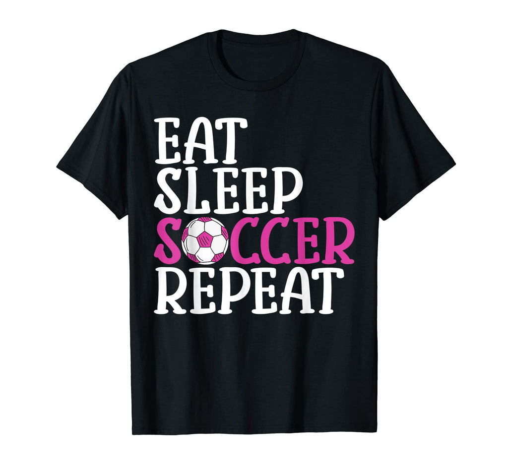 Soccer Eat Sleep Soccer Repeat T-Shirt - Minimalist Print Men Women