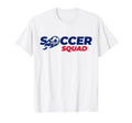 Soccer Squad Stuff Soccer Player Stuff T-Shirt - Graphic Print for Adults