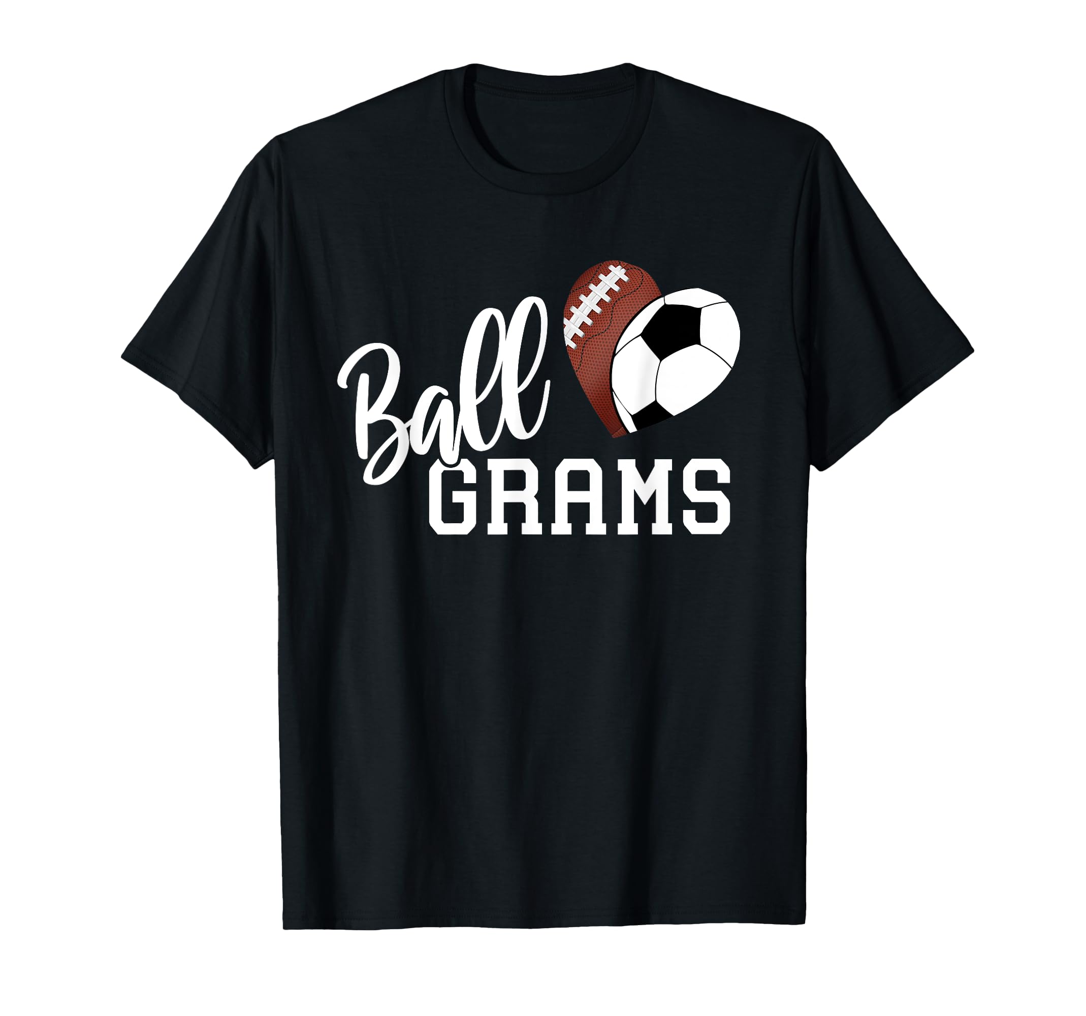 Ball Grams Heart Funny Football Soccer Grams T-Shirt - Graphic Print Unisex