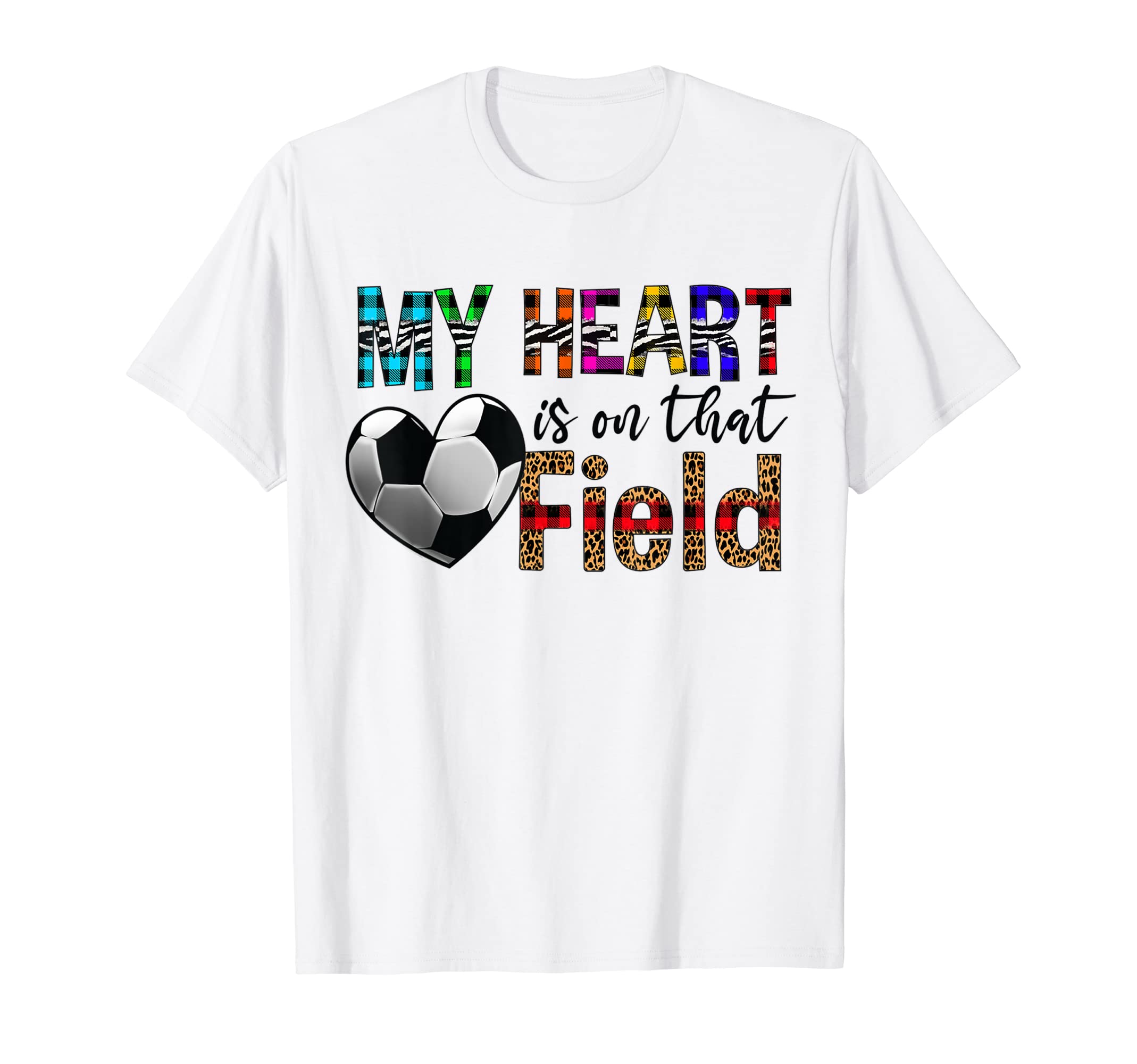 Soccer Sports Heart Is That Field T-Shirt - Aesthetic Graphic for Adults