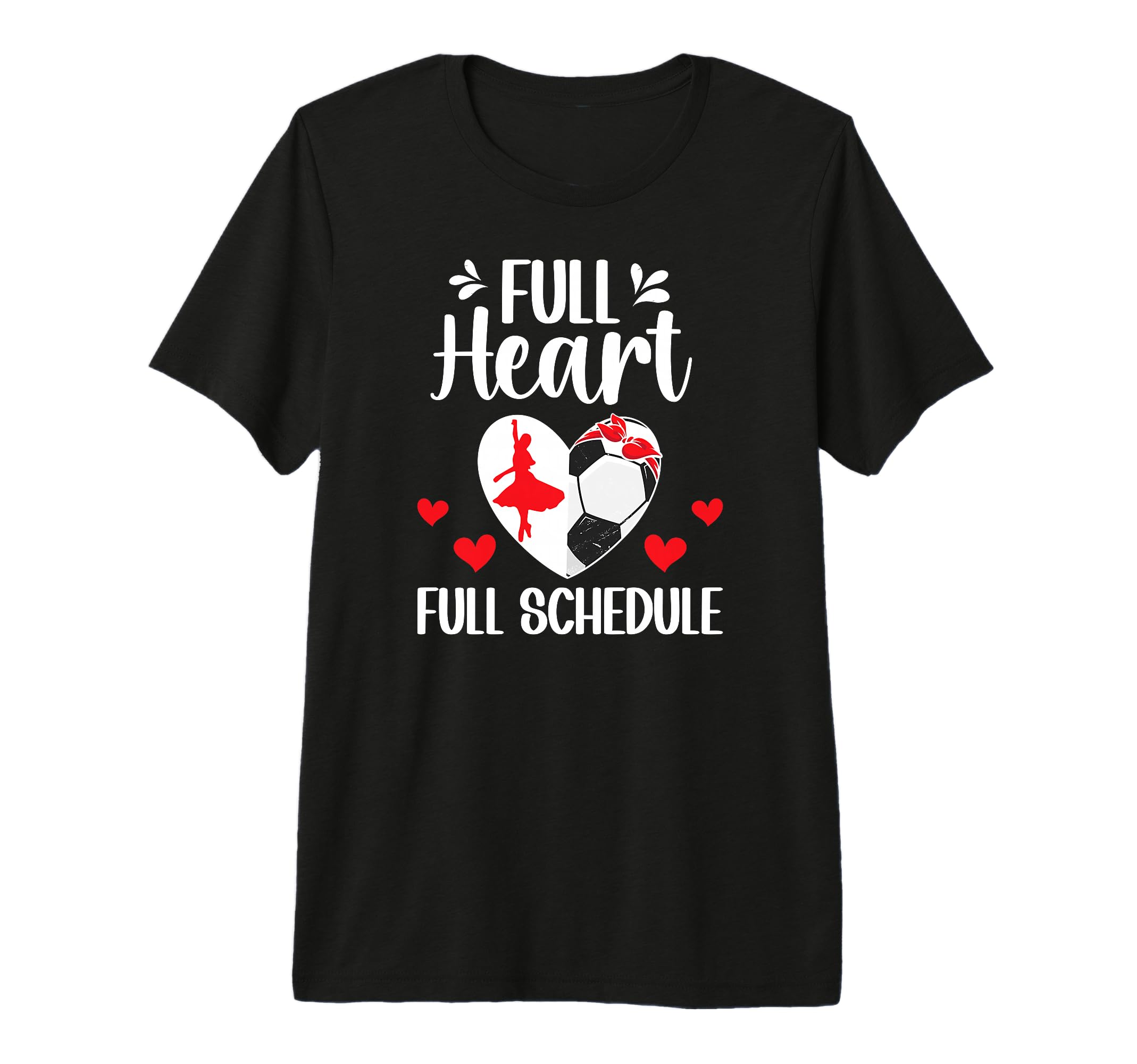 Full Heart Dance And Soccer Mom Dancer T-Shirt - Trendy Graphic Men Women