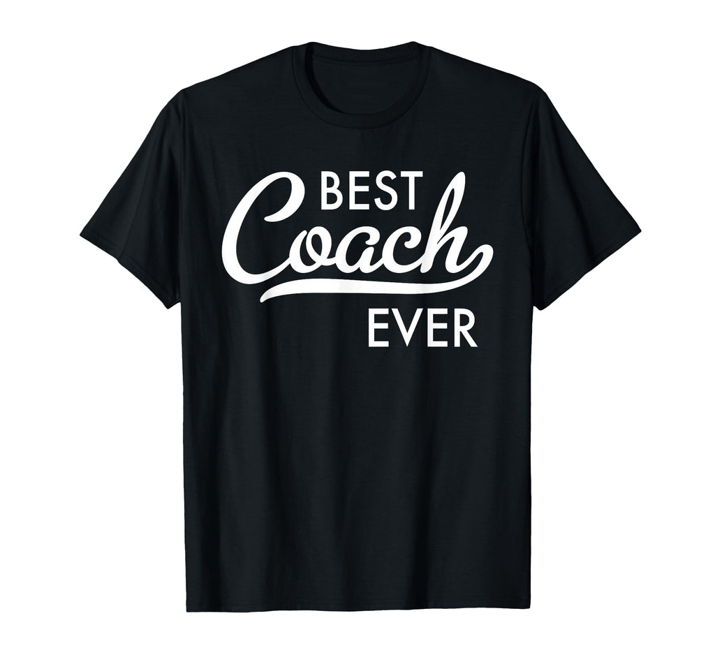 Best Coach Ever T-Shirt - Graphic Print Men Women
