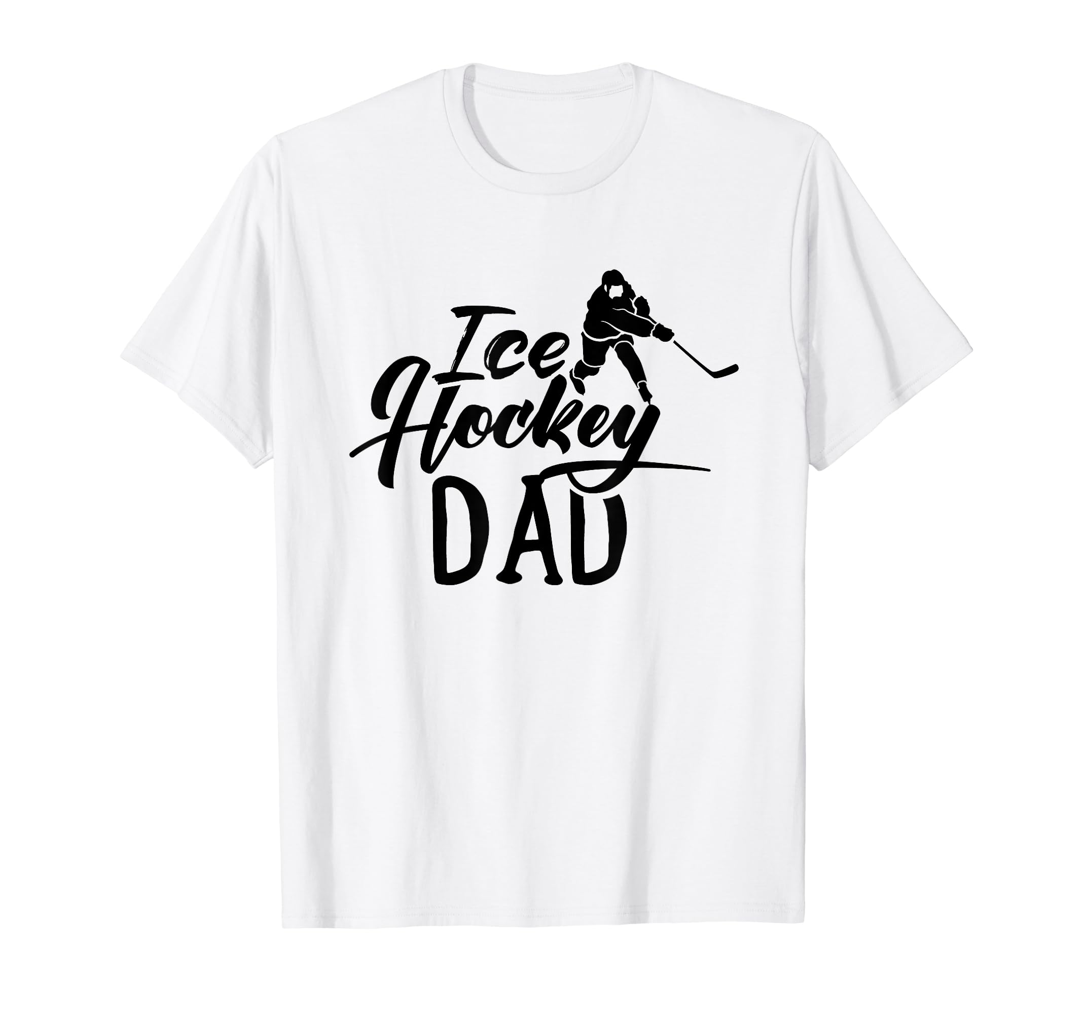 Ice Hockey Dad Coach Player Team Hobby T-Shirt - Fun Novelty Design Unisex