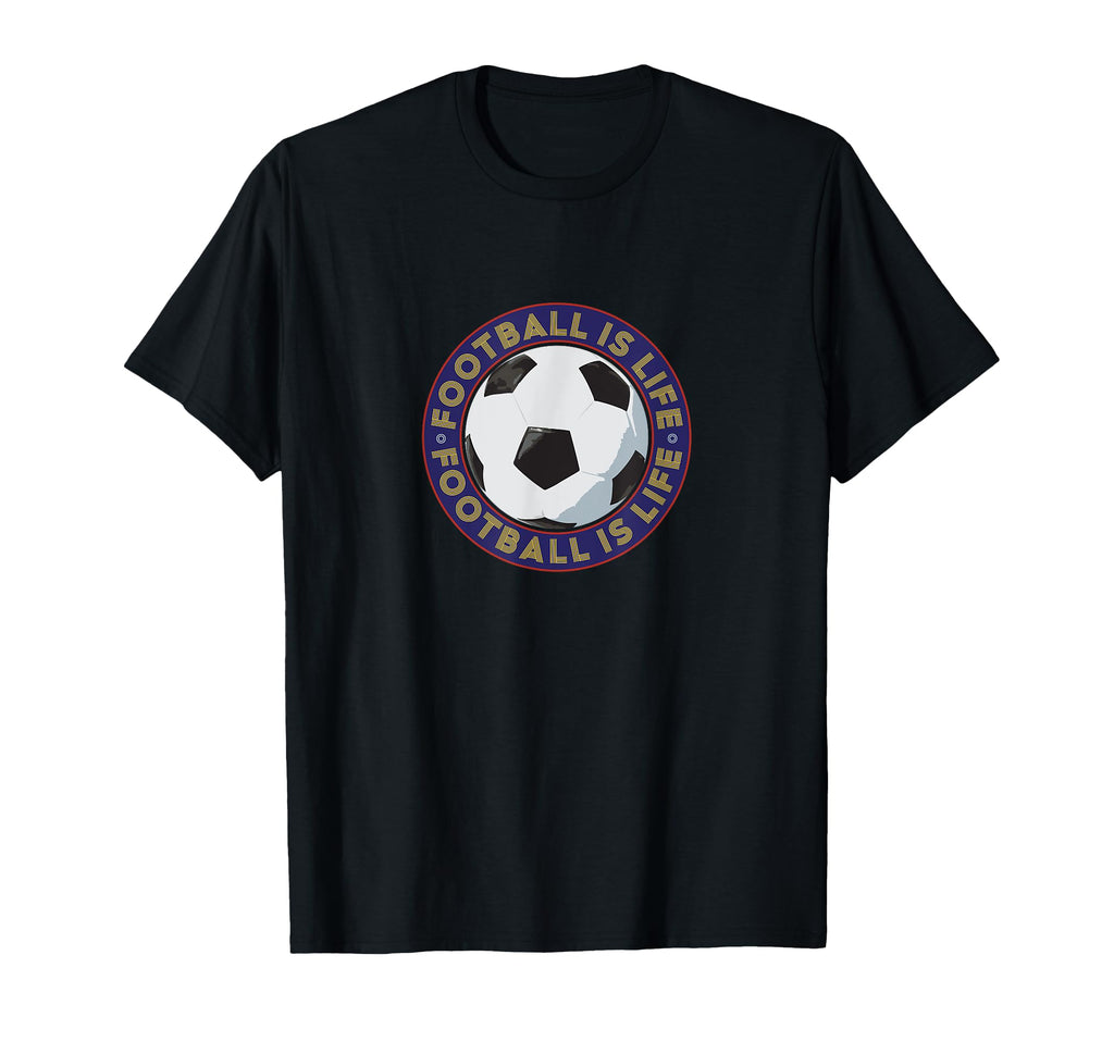 Football Futbol Is Life Soccer Ball T-Shirt - Graphic Print Men Women