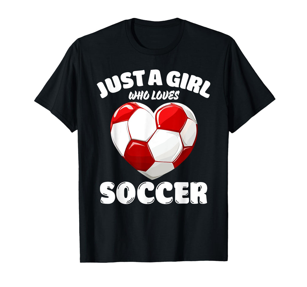 Just Who Loves Soccer Soccer Lover T-Shirt - Fun Novelty Design Men Women