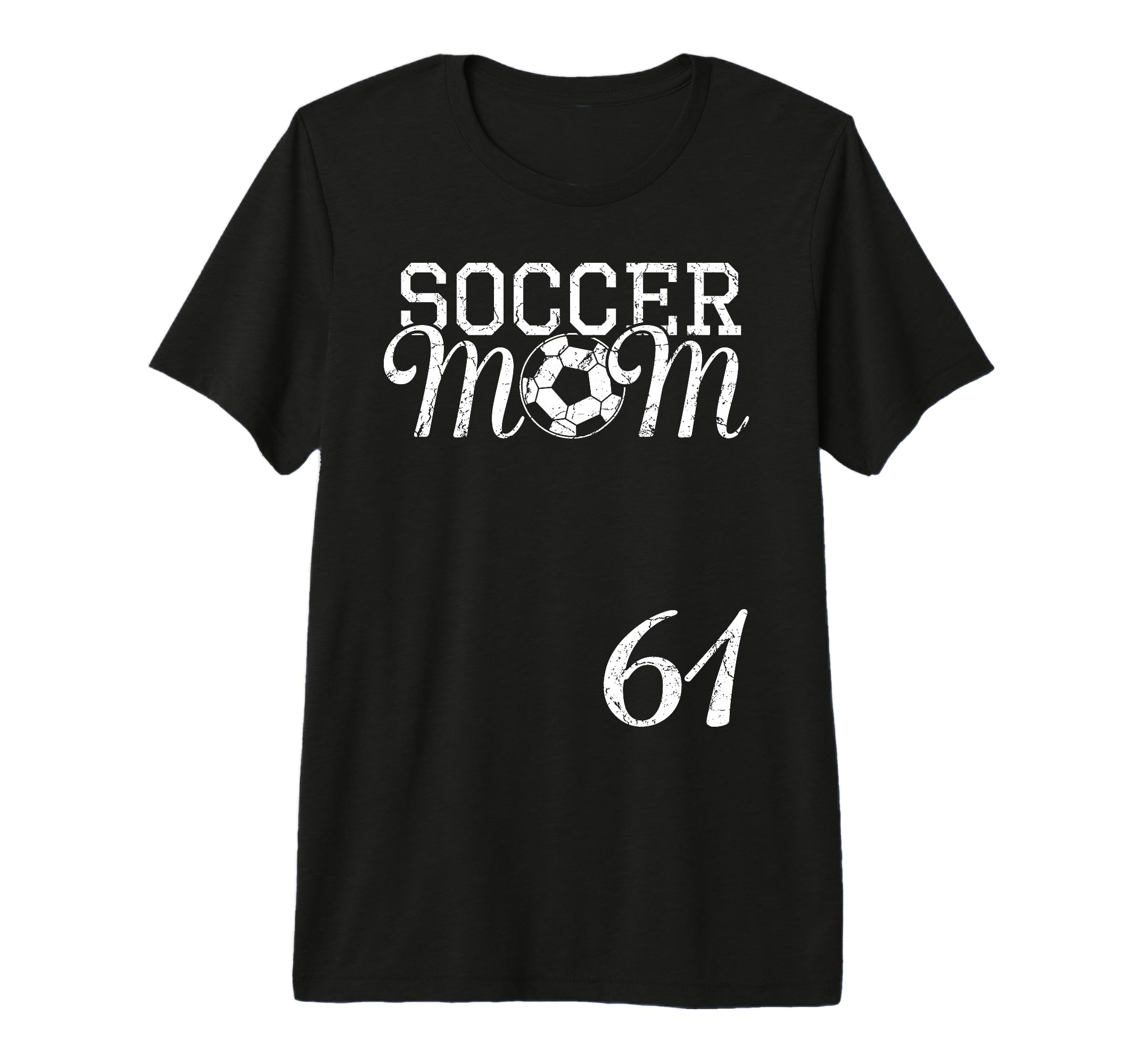 Soccer Mom Jersey Number 61 Favorite T-Shirt - Streetwear Style Unisex