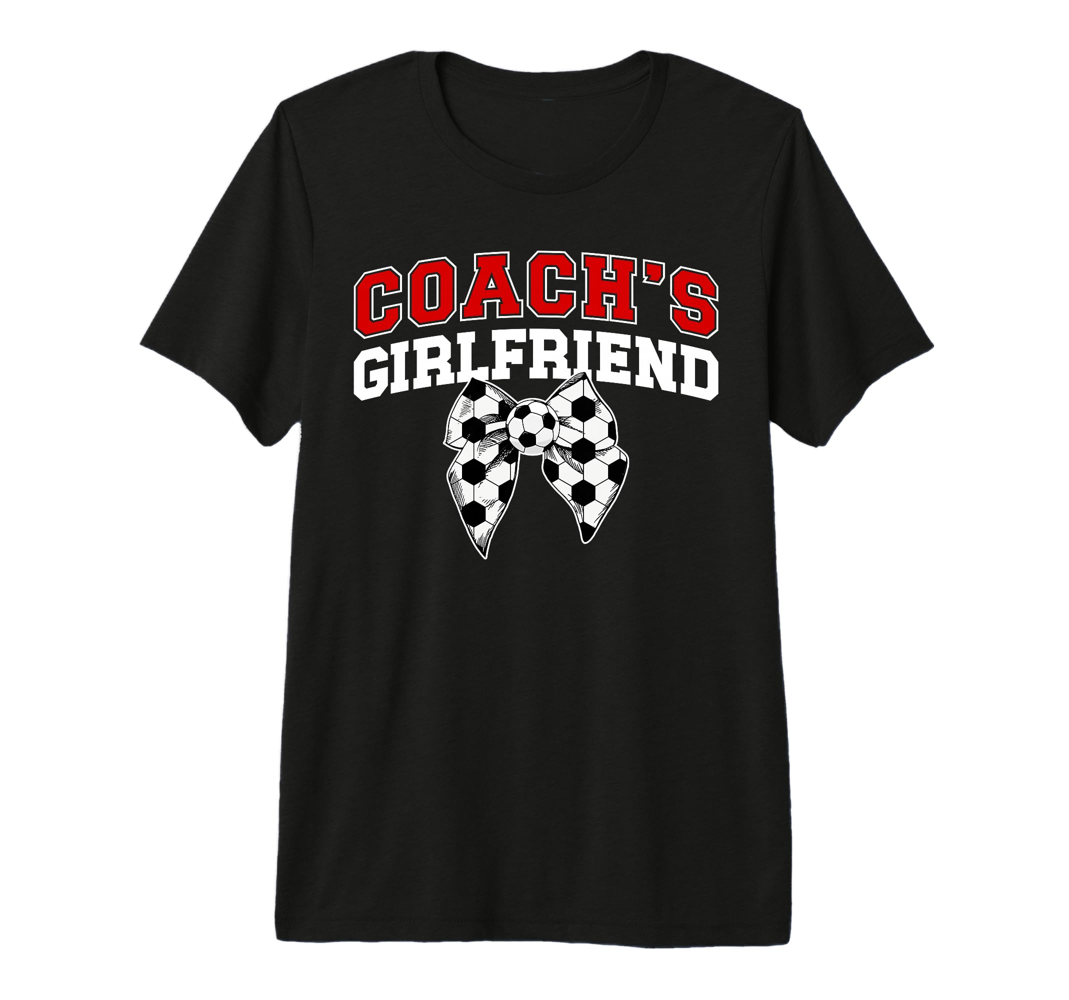 Soccer Coachs Girlfriend Coquette T-Shirt - Novelty Apparel for Adults