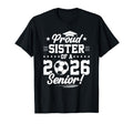 Proud Sister 2026 Senior Soccer T-Shirt - Casual Everyday Wear Unisex